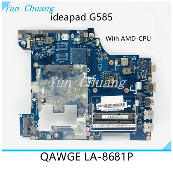 QAWGE לה-8681P לוח אם מחשב נייד עבור LENOVO Ideapad G585 N585 המחברת Mainboard עם AMD CPU DDR3 90001075