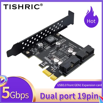 TISHRIC PCI-E X1 USB מתאם PCI-E אקספרס USB3 0 מול GENL הרחבה כרטיס כפול נמל 19Pin בקר 2 USB 19Pin להוסיף על כרטיסים