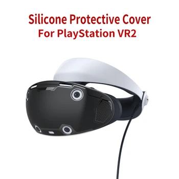 על PSVR2 VR אוזניות סיליקון מקרה מגן נגד שריטות מעטפת החלפת להגן על כיסוי עבור PS VR2 פלייסטיישן VR2 Accessorie